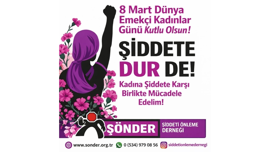 8 Mart Dünya Kadınlar günü kutlu olsun. ŞİDDETSİZ YARINLARA 